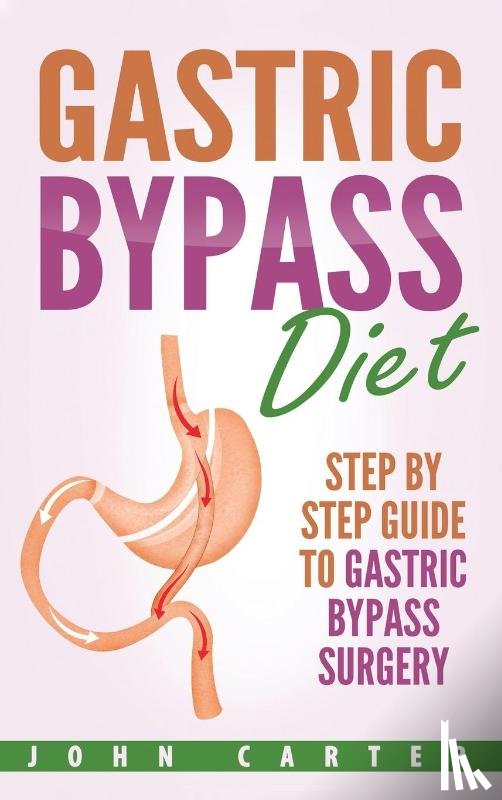 Carter, John - Gastric Bypass Diet