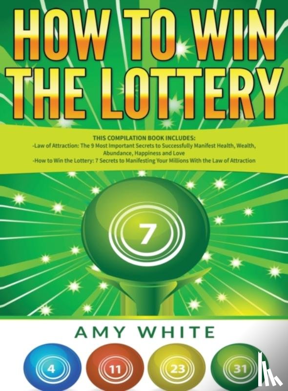 White, Amy, James, Ryan - How to Win the Lottery