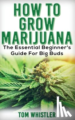 Whistler, Tom - Marijuana