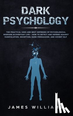W Williams, James - Dark Psychology