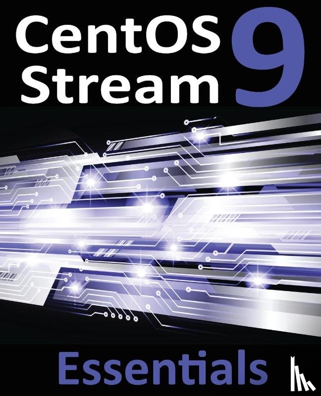 Smyth, Neil - CentOS Stream 9 Essentials