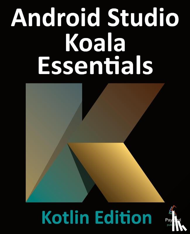 Smyth - Android Studio Koala Essentials - Kotlin Edition