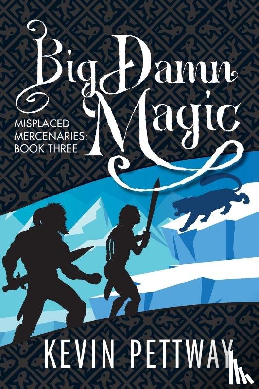 Pettway, Kevin - Big Damn Magic
