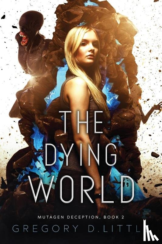 Little, Gregory D. - The Dying World