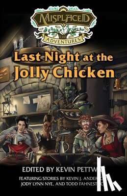  - Last Night at the Jolly Chicken