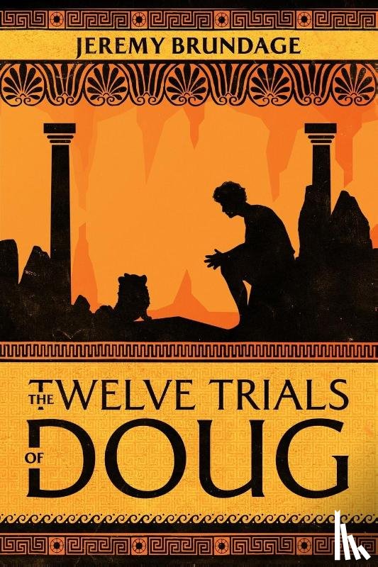 Brundage, Jeremy - The Twelve Trials of Doug