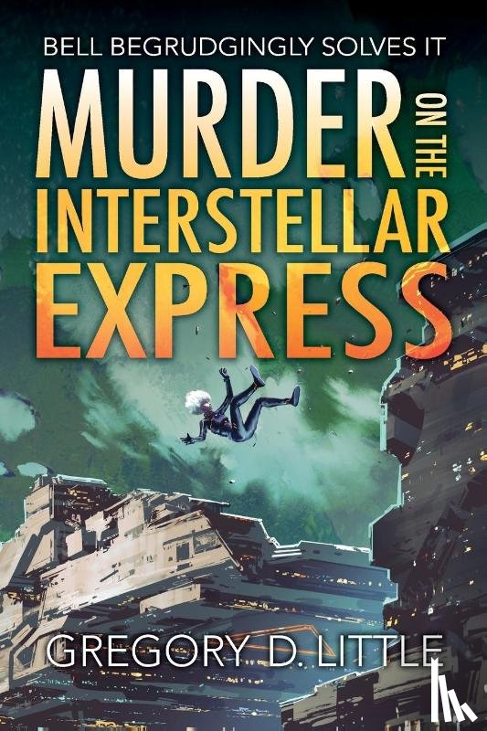 Little, Gregory D. - Murder on the Interstellar Express