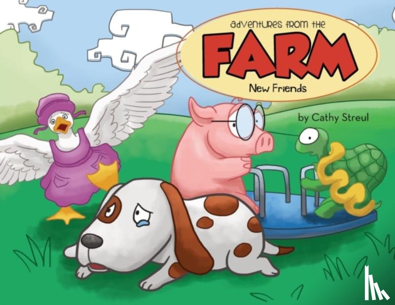 Cathy, Streul - Adventures from the Farm