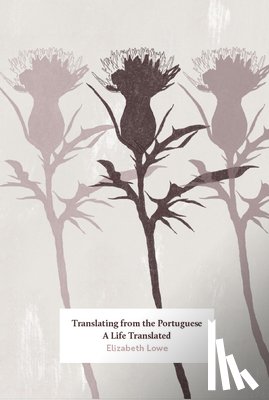 Lowe, Elizabeth - Translating from the Portuguese