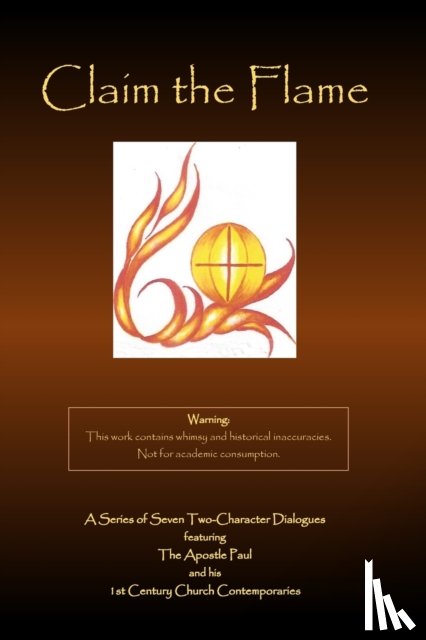 Moeller, Larry - Claim the Flame