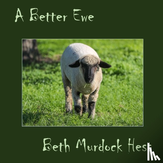 Hess, Beth - A Better Ewe