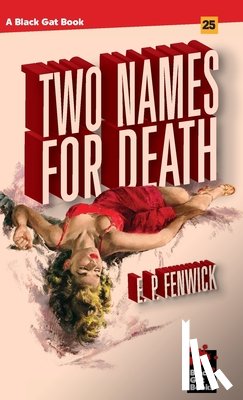 Fenwick, E P - Two Names for Death