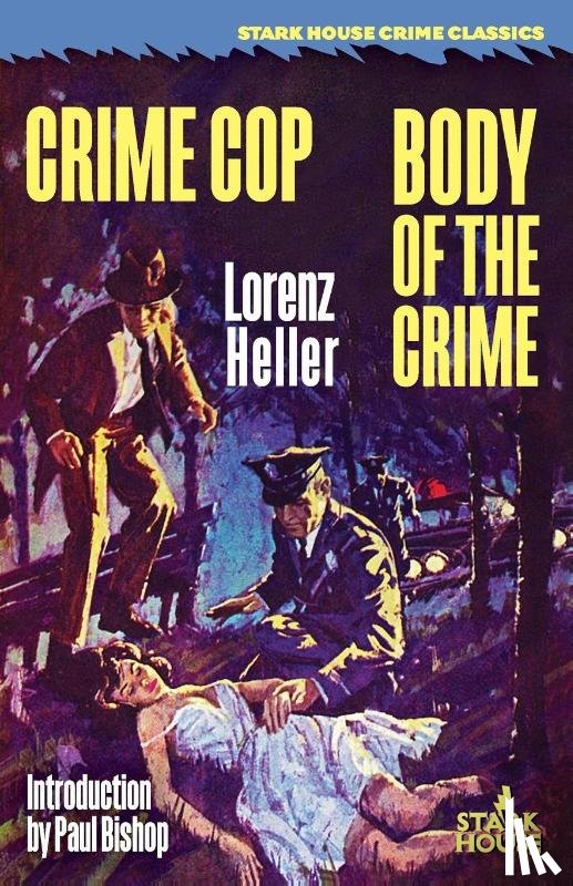 Heller, Lorenz - Crime Cop / Body of the Crime