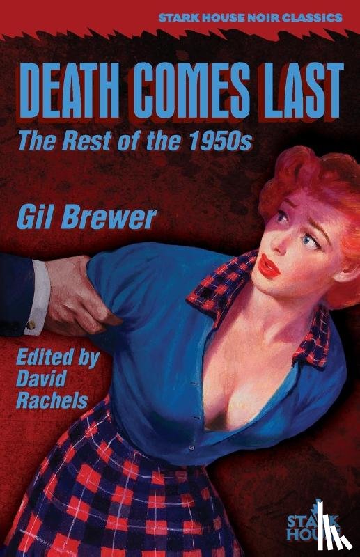 Brewer, Gil - Death Comes Last