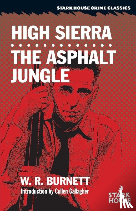 Burnett, W R - High Sierra / The Asphalt Jungle