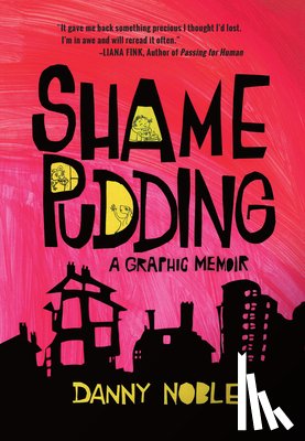 Noble, Danny - Shame Pudding