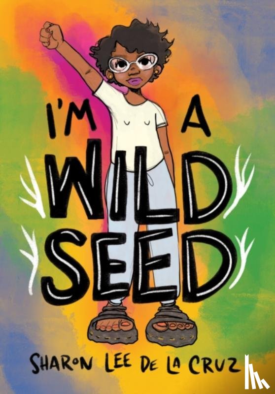 Cruz, Sharon Lee De La - I'm a Wild Seed