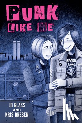 Glass, Jd - Punk Like Me