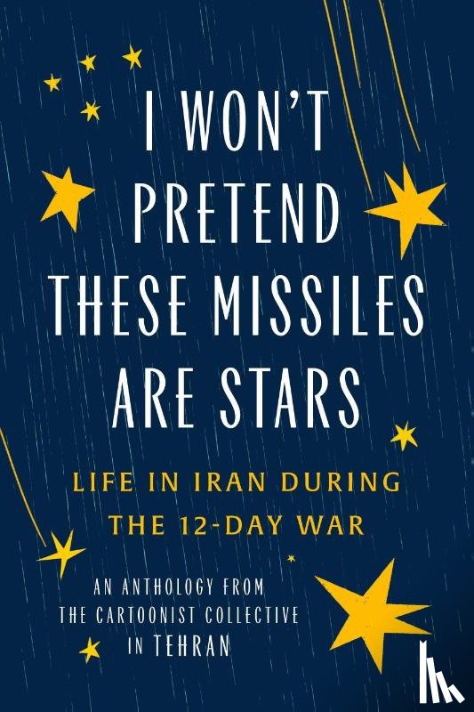 Collective, The Cartoonist - I Won't Pretend These Missiles Are Stars