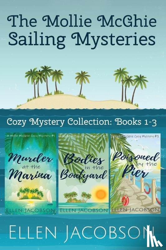 Jacobson, Ellen - The Mollie McGhie Sailing Mysteries