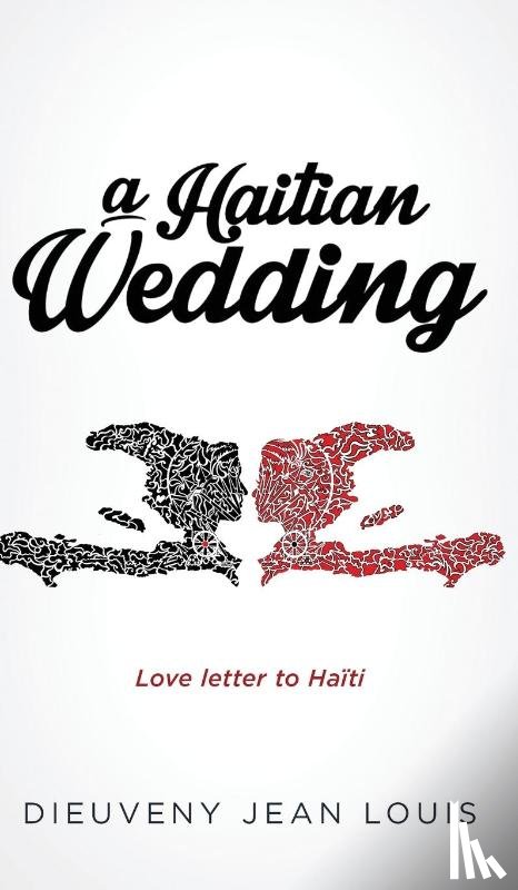 Jean Louis, Dieuveny - A Haitian Wedding