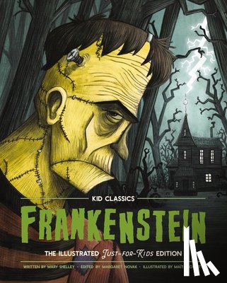 Shelley, Mary - Frankenstein - Kid Classics