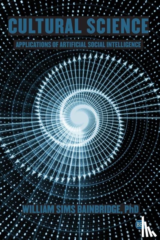 Bainbridge, William Sims - Cultural Science