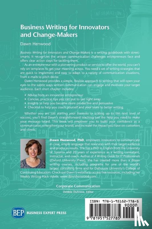 Henwood, Dawn - Business Writing for Innovators and Change-Makers