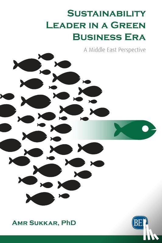 Sukkar, Amr - Sustainability Leader in a Green Business Era