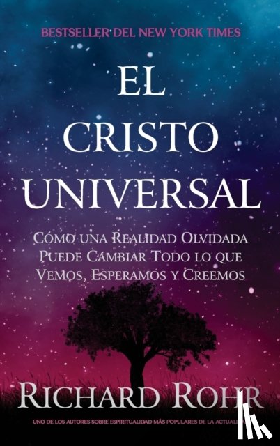 Rohr, Richard - El Cristo Universal