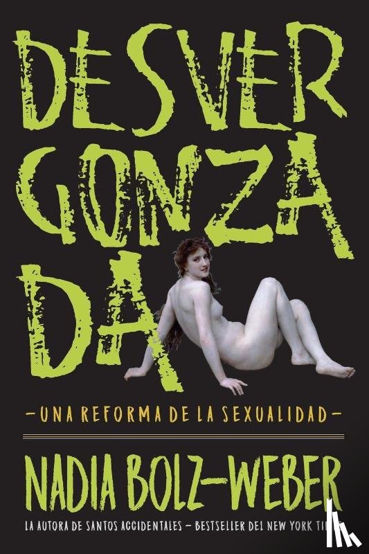 Bolz-Weber, Nadia - Desvergonzada