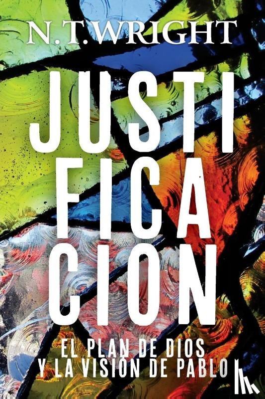 Wright, N T - Justificacion