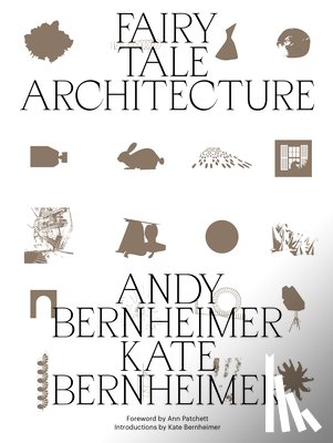 Bernheimer, Andrew, Bernheimer, Kate - Fairy Tale Architecture