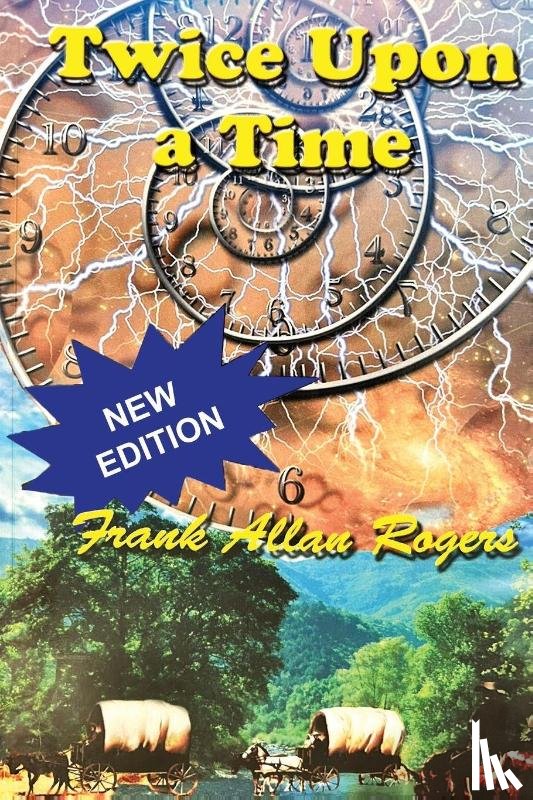 Rogers, Frank Allan - Twice Upon A Time
