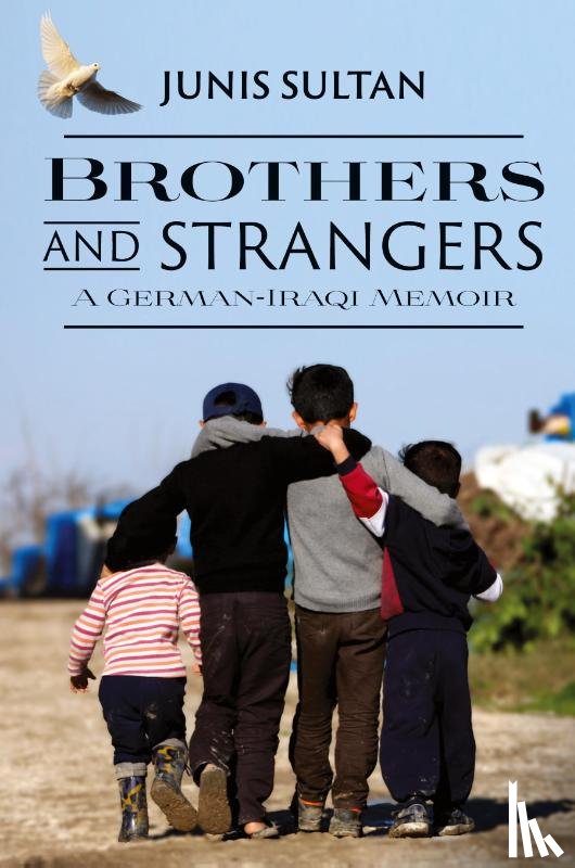 Sultan, Junis - Brothers and Strangers