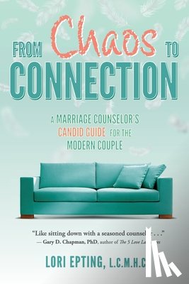 Epting, Lori - From Chaos to Connection