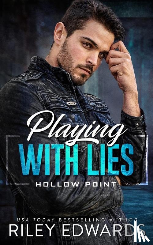 Edwards, Riley - Playing with Lies
