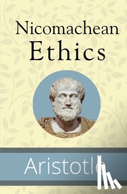 Aristotle - Nicomachean Ethics