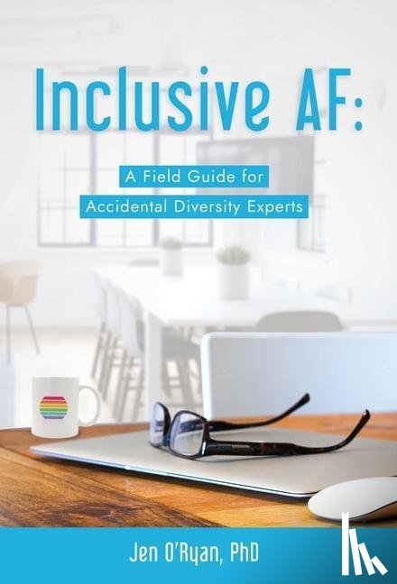 O'Ryan, Jen - Inclusive AF