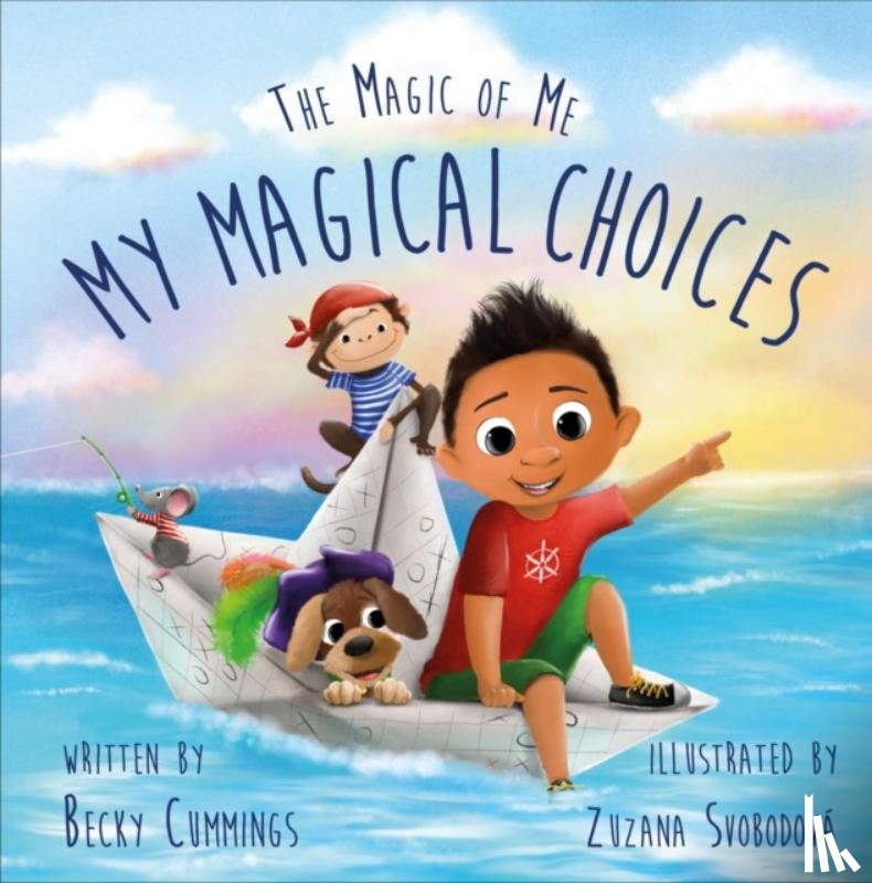 Cummings, Becky - My Magical Choices