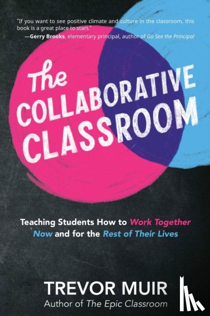 Muir, Trevor - The Collaborative Classroom