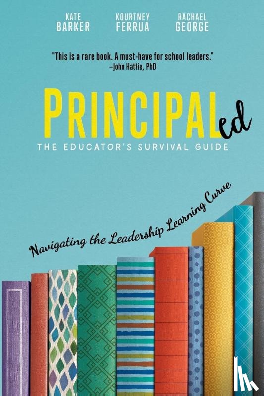 Barker, Kate, Ferrua, Kourtney, George, Rachael - Principaled