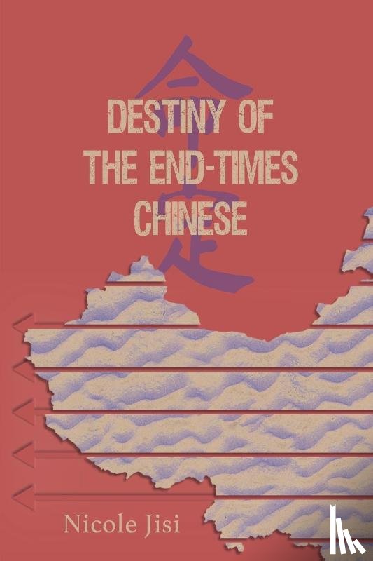 Jisi, Nicole - Destiny of the End-Times Chinese