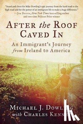 Dowling, Michael J., Kenney, Charles - After the Roof Caved In