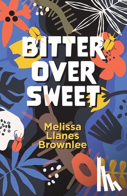 Brownlee, Melissa Llanes - Bitter over Sweet