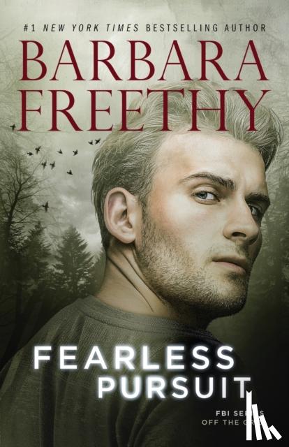 Freethy, Barbara - Fearless Pursuit