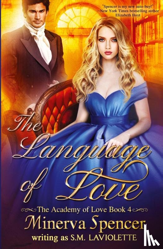 Spencer, Minerva, LaViolette, S M - The Language of Love