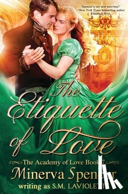 Spencer, Minerva, LaViolette, S. M. - The Etiquette of Love