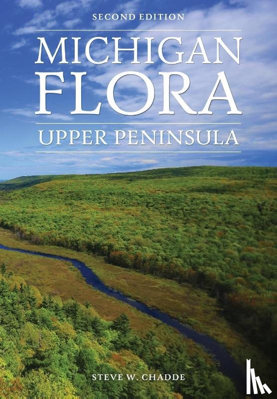 Chadde, Steve W. - Michigan Flora