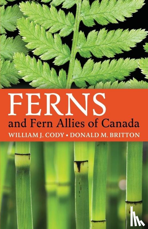 Cody, William J, Britton, Donald M - Ferns and Fern Allies of Canada